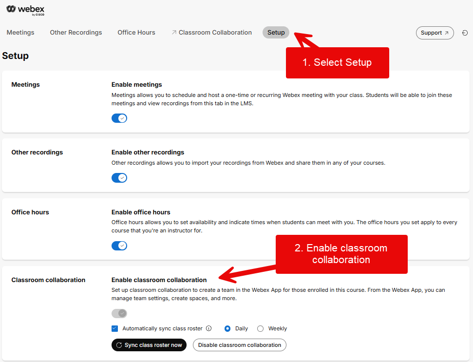 Image shows the Webex options in the LMS course. A red arrow points to Setup, and another red arrow points to Enable Classroom Collaboration.