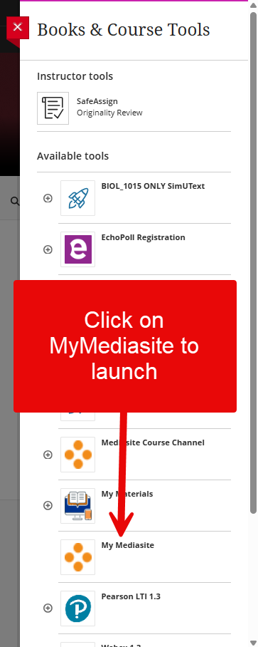 Image shows the book & course tools menu, with an arrow pointing to MyMediasite, with directions to click on MyMediasite to launch.