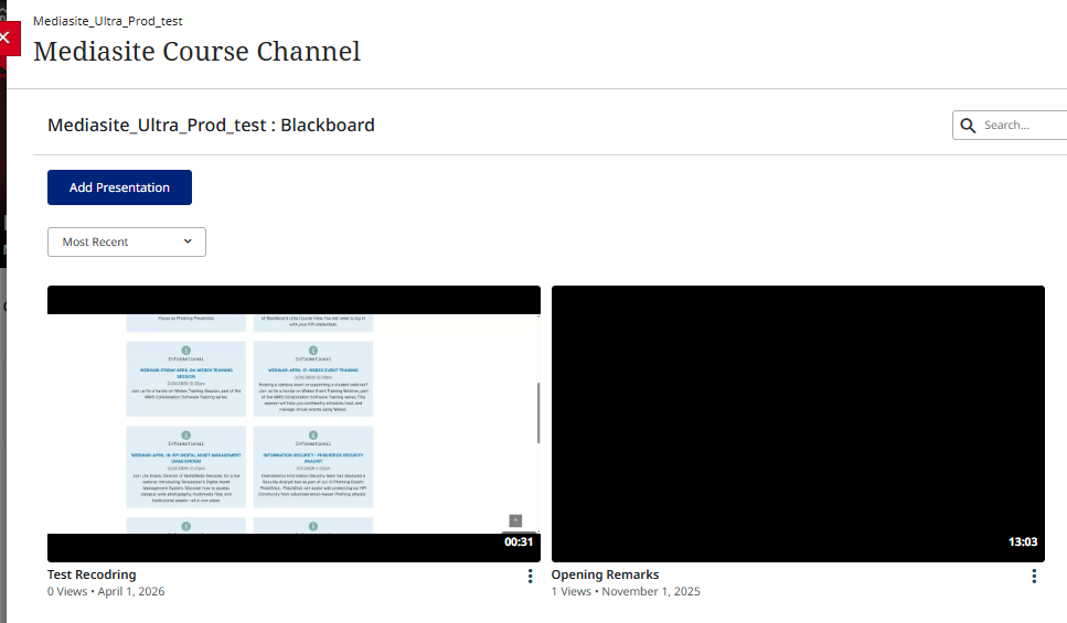 Image shows the Mediasite Course Channel with the newly selected presentation added.