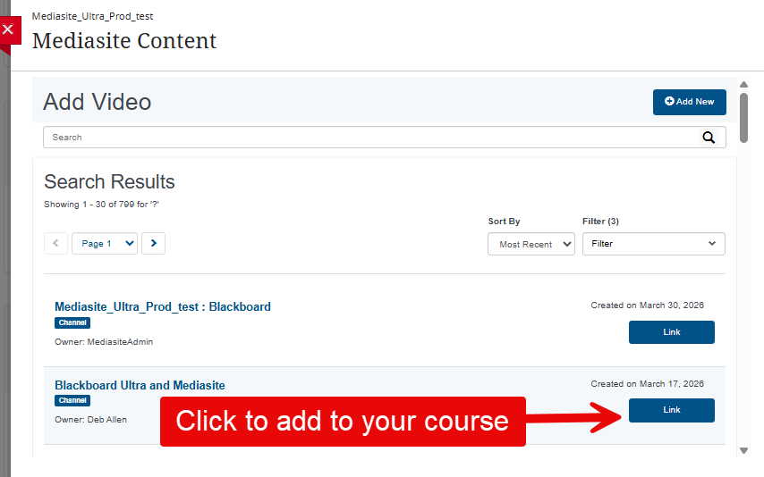 Image shows the Mediasite Content search results after filtering. A red arrow points to a Link button next to one video with instructions to click it to add it to your LMS course.