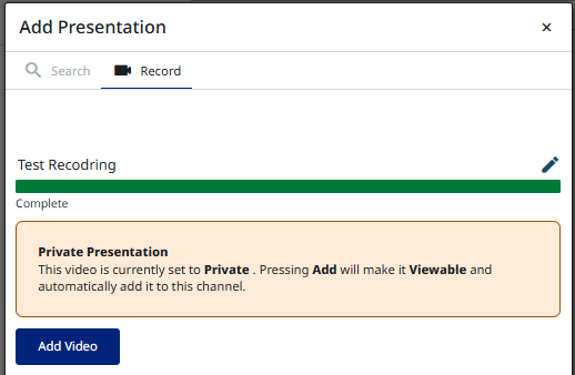 Image shows a completed Test Recording, with an option to Add Video to the course.